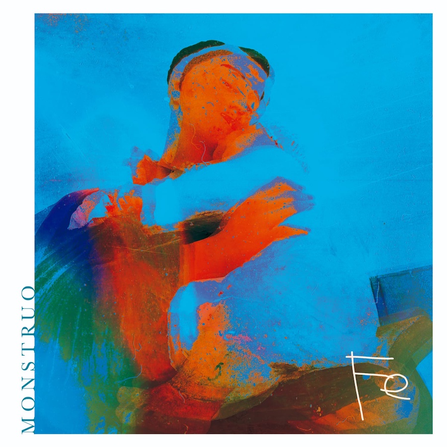 Monstruo - Fe (2021)